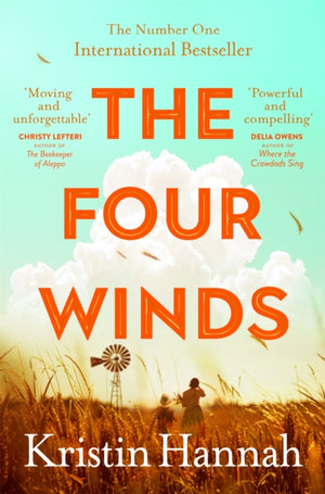 Four Winds, From the multimillion copy bestselling author of The Women and The Nightingale