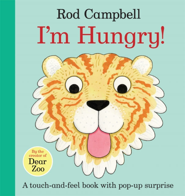 I'm Hungry! 9781529058291 Rod Campbell