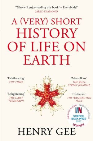 (Very) Short History of Life On Earth, 4.6 Billion Years in 12 Chapters