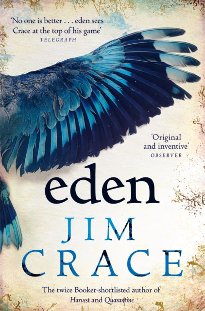 Book cover of: Eden. By: Jim Crace