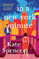 In A New York Minute 9781529063806 Kate Spencer