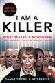 Book cover of: I Am A Killer. By: Znak & Co Limited