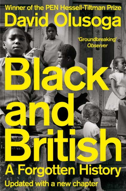 Black and British, A Forgotten History 9781529065602 David Olusoga