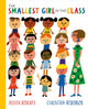 Smallest Girl in the Class 9781529066302 Justin Roberts