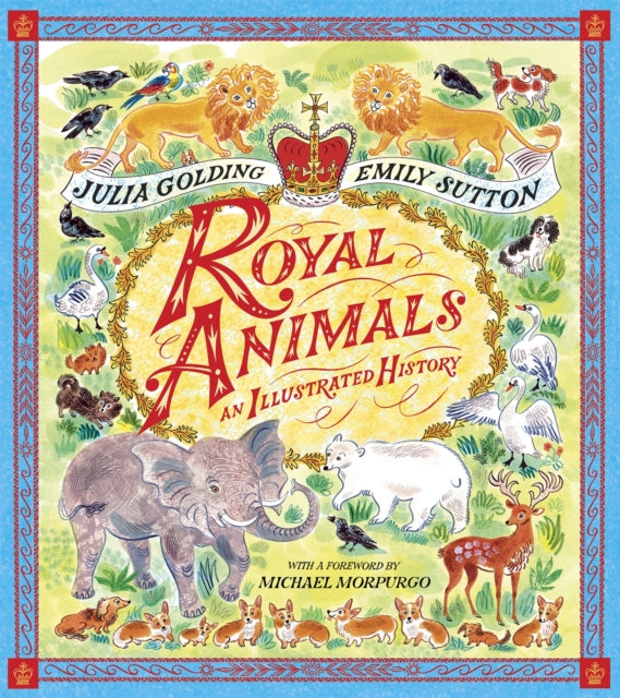 Book cover of: Royal Animals. By: Julia Golding