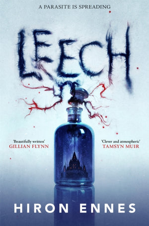 Leech, Creepy, Unputdownable Gothic Horror