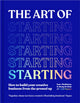 Book cover of: Art of Starting. By: Iona Mathieson