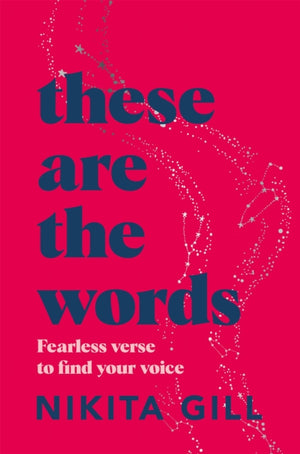 These Are the Words, Fearless Verse to Find Your Voice