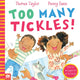 Book cover of: Too Many Tickles!. By: Thomas Taylor