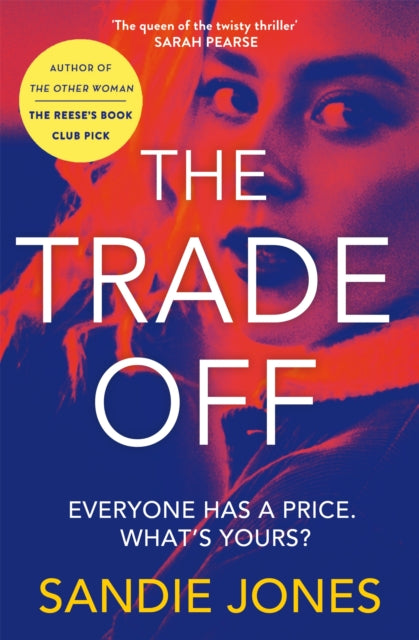 Book cover of: Trade Off. By: Sandie Jones