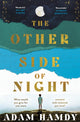 Book cover of: Other Side of Night. By: Adam Hamdy