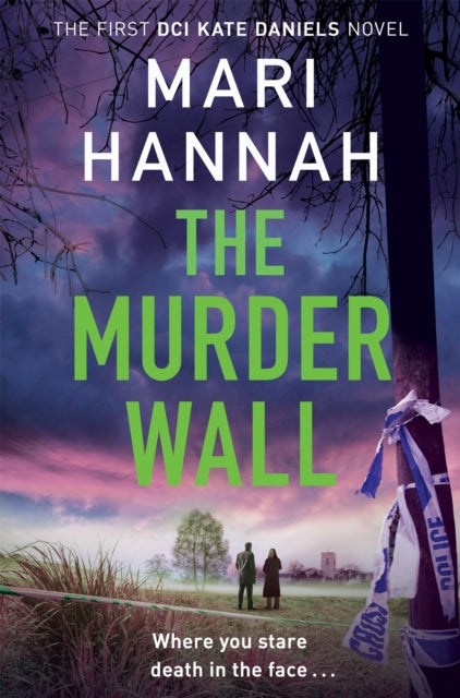 Book cover of: Murder Wall. By: Mari Hannah