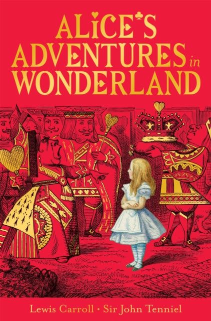 Alice's Adventures in Wonderland 9781529095890 Lewis Carroll