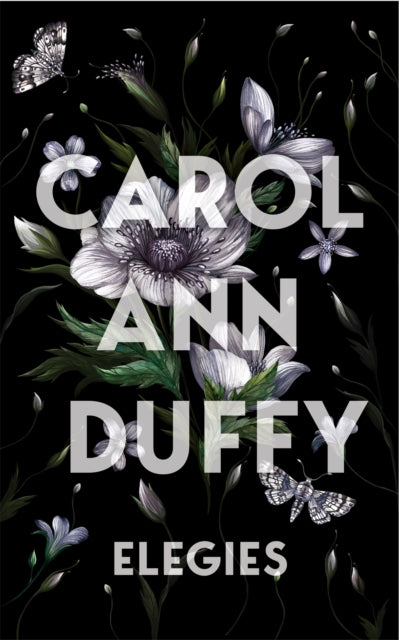 Book cover of: Elegies. By: Carol Ann Duffy