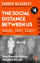 Book cover of: Social Distance Between Us. By: Darren McGarvey