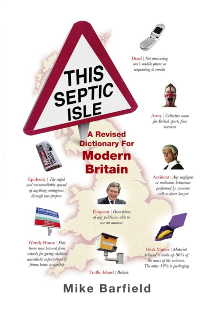 Book cover of: This Septic Isle. By: Mike Barfield