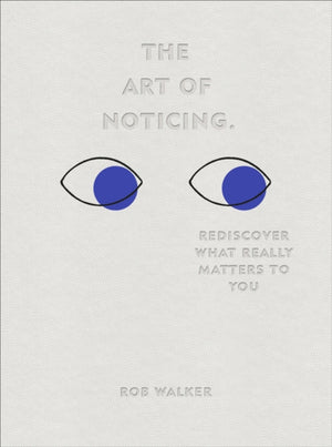 Art of Noticing