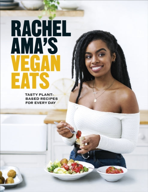 Book cover of: Rachel Ama’s Vegan Eats. By: Rachel Ama