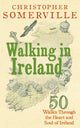 Book cover of: Walking in Ireland. By: Christopher Somerville