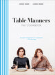 Book cover of: Table Manners: The Cookbook. By: Jessie Ware
