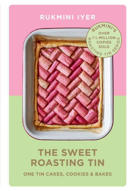 Book cover of: Sweet Roasting Tin. By: Rukmini Iyer