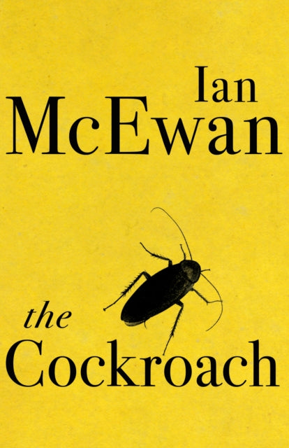Cockroach 9781529112924 Ian McEwan