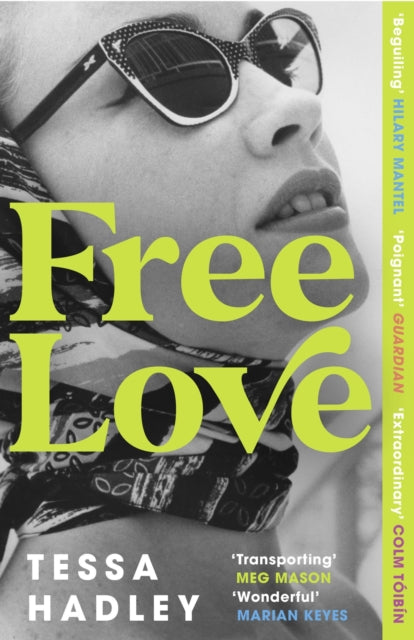 Book cover of: Free Love. By: Tessa Hadley