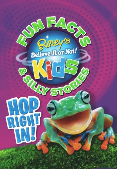 Book cover of: Ripley’s Fun Facts and Silly Stories 2020. By: Ripley
