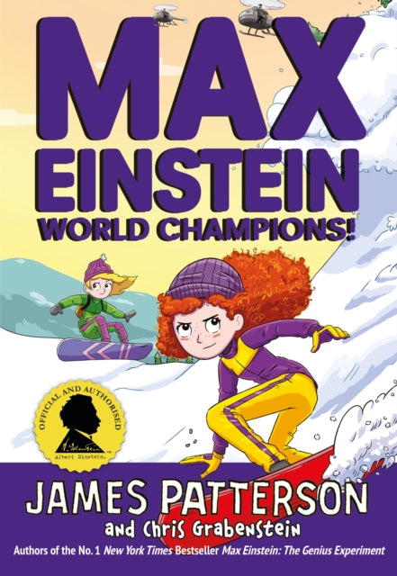 Book cover of: Max Einstein: World Champions!. By: James Patterson