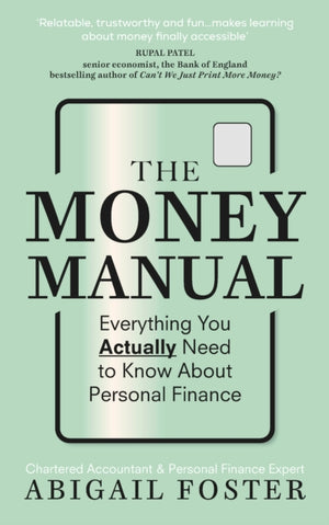 Money Manual, Everything You Actually Need to Know About Personal Finance