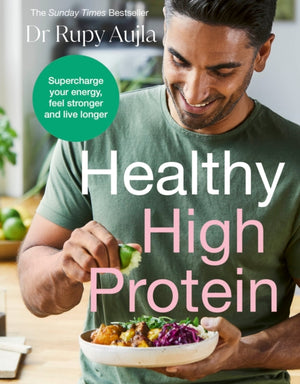 Doctor’s Kitchen: Healthy High Protein, Supercharge your energy, feel stronger and live longer
