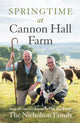Book cover of: Springtime at Cannon Hall Farm. By: The Nicholson Family