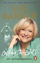 Calling the Shots, My Autobiography 9781529149043 Sue Barker