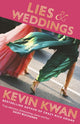 Book cover of: Lies and Weddings. By: Kevin Kwan