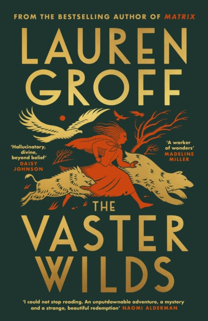 Vaster Wilds 9781529152906 Lauren Groff