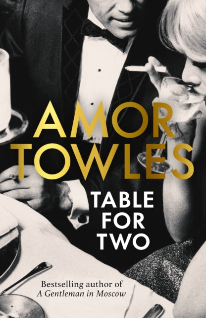 Table For Two 9781529154108 Amor Towles