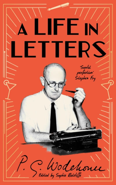 Book cover of: Life in Letters. By: P. G. Wodehouse
