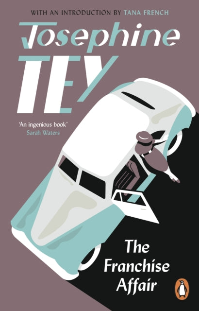 Book cover of: Franchise Affair. By: Josephine Tey