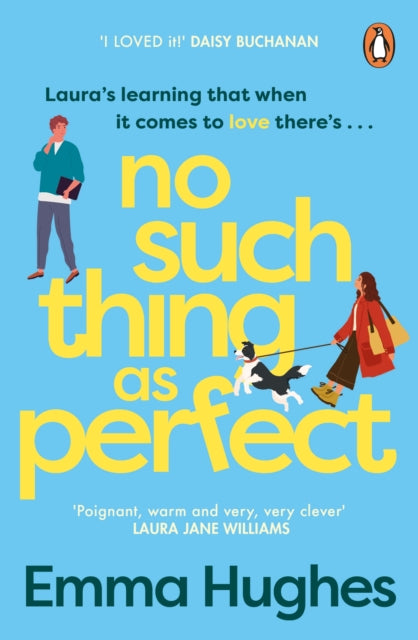 Book cover of: No Such Thing As Perfect. By: Emma Hughes