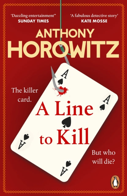 Line to Kill, a locked room mystery from the Sunday Times bestselling author 9781529156966 Anthony Horowitz