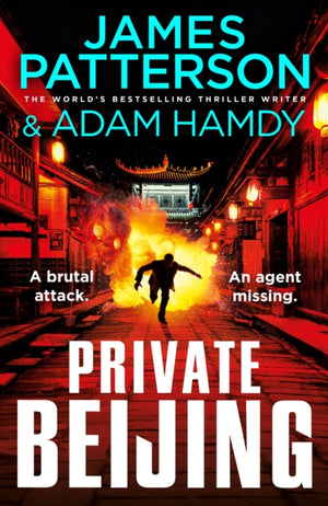 Private Beijing, A brutal attack. An agent missing. (Private 17)