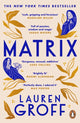 Matrix 9781529157864 Lauren Groff