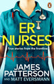 Book cover of: ER Nurses. By: James Patterson