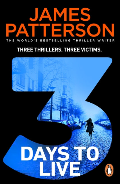 Book cover of: 3 Days to Live. By: James Patterson