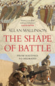 Book cover of: Shape of Battle. By: Allan Mallinson