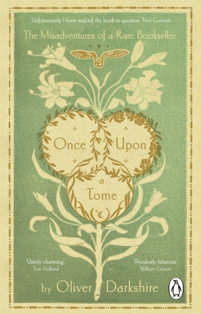 Once Upon a Tome, The misadventures of a rare bookseller 9781529177121 Oliver Darkshire