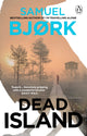 Dead Island 9781529177169 Samuel Bjork