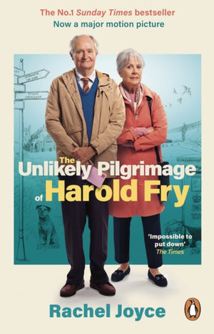 Unlikely Pilgrimage Of Harold Fry, The film tie-in edition to the major motion picture