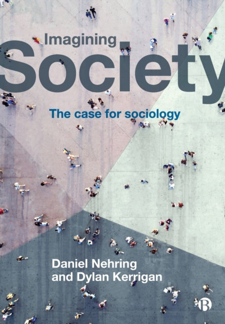 Book cover of: Imagining Society. By: Daniel Nehring