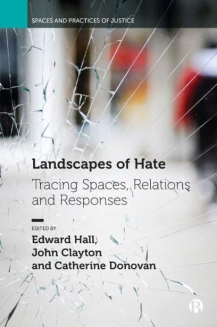 Book cover of: Landscapes of Hate. By: Edward Hall
